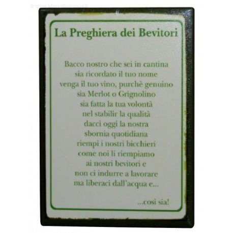 TARGA LATTA PREGHIERA DEI BEVITORI RIPRODUZIONE CALAMITA FRIGO CALAMITE